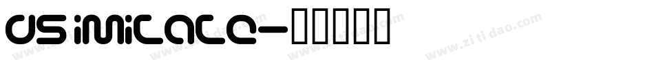 DS Imitate字体转换